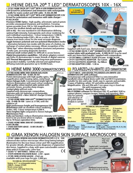 HEINE DELTA 20® T LEDHQ DERMATOSCOPES 10X - 16X. HEINE MINI 3000 DERMATOSCOPES. POLARIZED+UV+WHITE LED DERMATOSCOPE. GIMA XENON HALOGEN SKIN SURFACE MICROSCOPE 10X. Cenas un pieejamība pēc pieprasījuma 