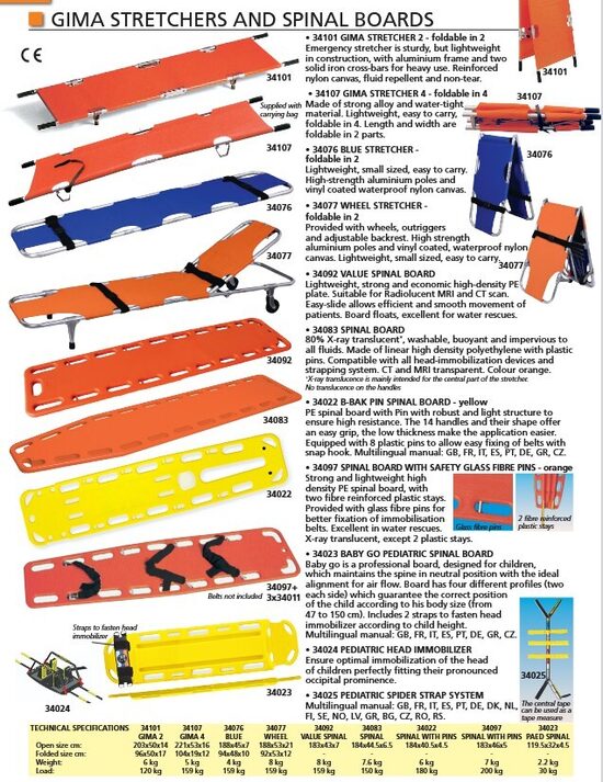 STRETCHERS AND SPINAL BOARDS. Cenas un pieejamība pēc pieprasījuma
