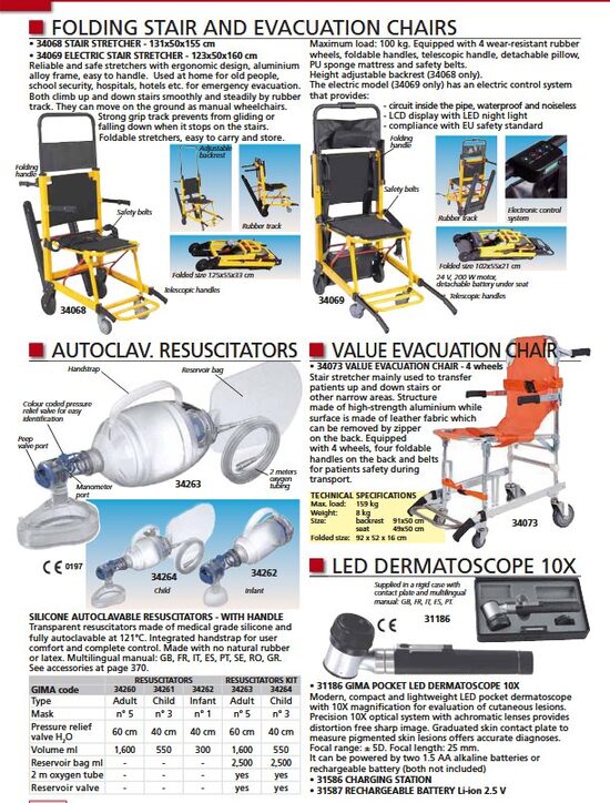 FOLDING STAIR AND EVACUATION CHAIRS. AUTOCLAV. RESUSCITATORS. VALUE EVACUATION CHAIR. LED DERMATOSCOPE 10X. Cenas un pieejamība pēc pieprasījuma 