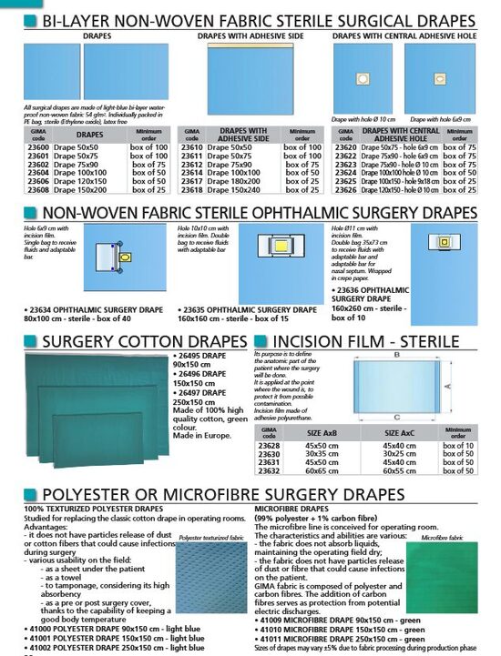 BI-LAYER NON-WOVEN FABRIC STERILE SURGICAL DRAPES. NON-WOVEN FABRIC STERILE OPHTHALMIC SURGERY DRAPES. SURGERY COTTON DRAPES. INCISION FILM - STERILE. POLYESTER OR MICROFIBRE SURGERY DRAPES. Cenas un pieejamība pēc pieprasījuma 