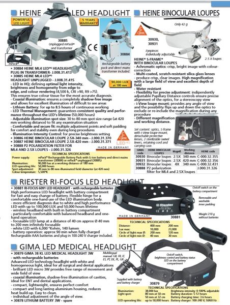 HEINE LED HEADLIGHT. HEINE BINOCULAR LOUPES. RIESTER RI-FOCUS LED HEADLIGHT. GIMA LED MEDICAL HEADLIGHT. Cenas un pieejamība pēc pieprasījuma