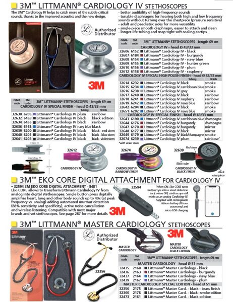 3M™ LITTMANN® CARDIOLOGY IV STETHOSCOPES. 3M™ EKO CORE DIGITAL ATTACHMENT FOR CARDIOLOGY IV. 3M™ LITTMANN® MASTER CARDIOLOGY STETHOSCOPES. Cenas un pieejamība pēc pieprasījuma