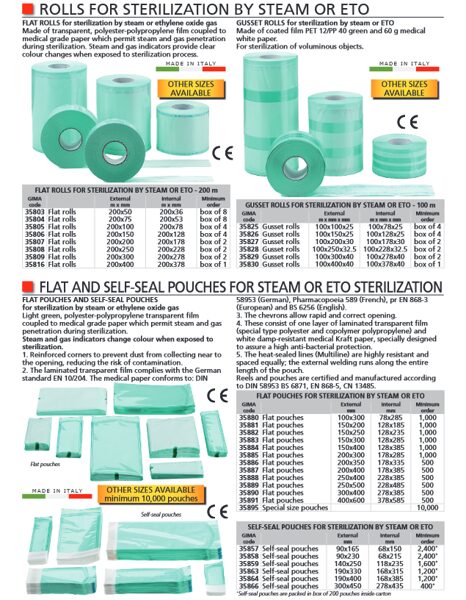 ROLLS FOR STERILIZATION BY STEAM OR ETO, FLAT AND SELF-SEAL POUCHES FOR STEAM OR ETO STERILIZATION. Cenas un pieejamība pēc pieprasījuma