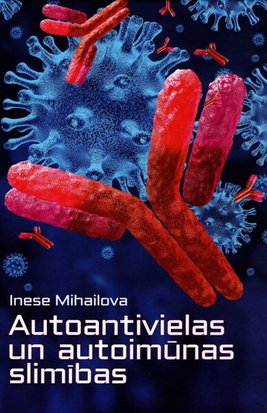 Grāmata "Autoantivielas un autoimūnas slimības"