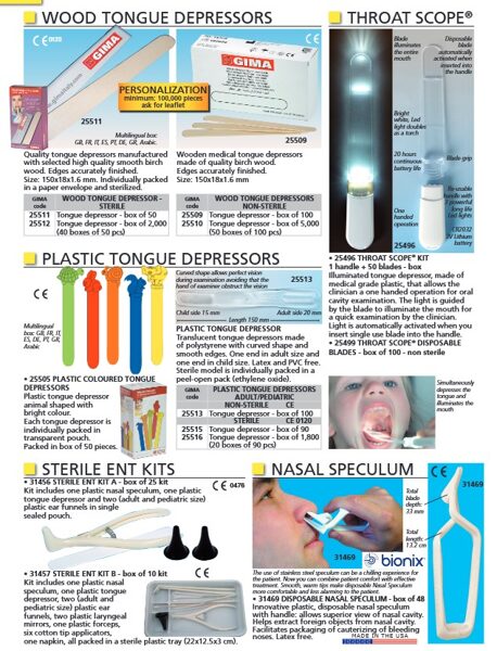 WOOD TONGUE DEPRESSORS. THROAT SCOPE®. PLASTIC TONGUE DEPRESSORS. STERILE ENT KITS. NASAL SPECULUM. Cenas un pieejamība pēc pieprasījuma